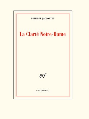 cover image of La Clarté Notre-Dame